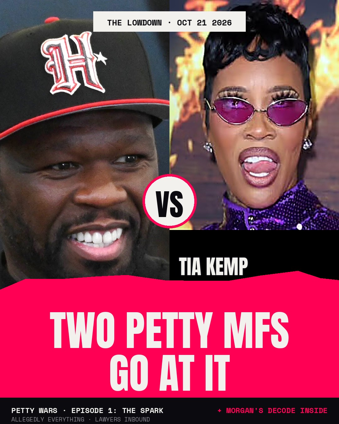 Two Petty MFs Go At It — Tia Kemp vs. 50 Cent Is the Messiest Beef on the Timeline